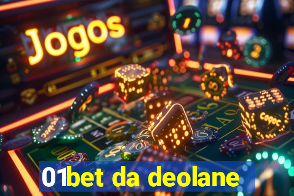 01bet da deolane